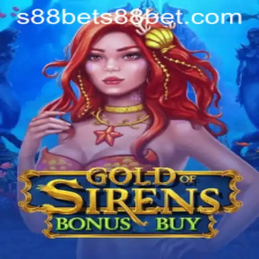 The Exciting World of GoldofSirensBonusBuy and S88 Bet
